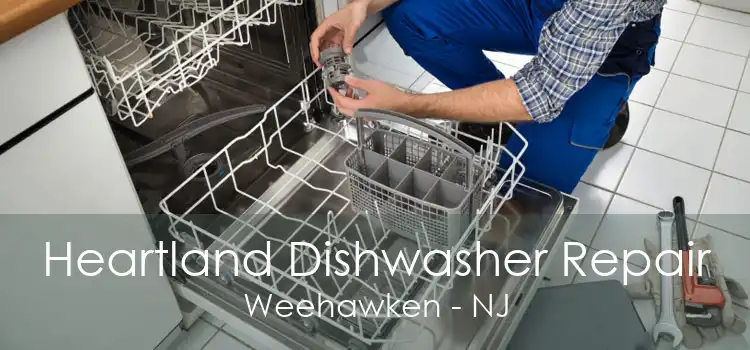 Heartland Dishwasher Repair Weehawken - NJ