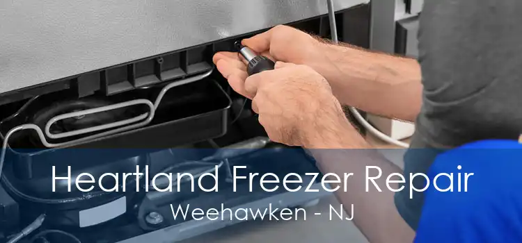 Heartland Freezer Repair Weehawken - NJ