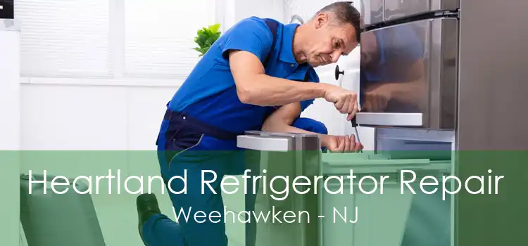Heartland Refrigerator Repair Weehawken - NJ