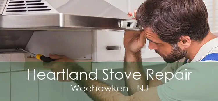 Heartland Stove Repair Weehawken - NJ