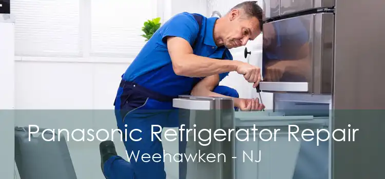 Panasonic Refrigerator Repair Weehawken - NJ