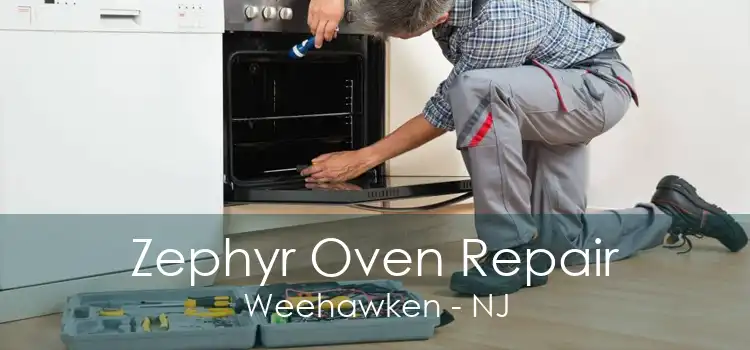 Zephyr Oven Repair Weehawken - NJ
